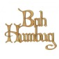 Bah Humbug - Wood Words in Christmas Card Font