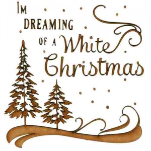 Dreaming of A White Christmas - MDF Wood Scene