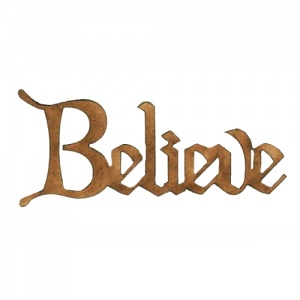 Believe - Wood Word in Christmas Card Font