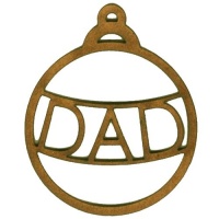Dad  - Christmas Word MDF Bauble