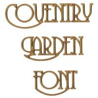Coventry Garden MDF Wood Font - Create A Word - Max 10 Letters