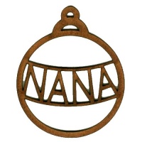 Nana - Christmas Word MDF Bauble